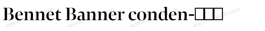 Bennet Banner conden字体转换